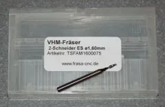 VHM-Fr�ser 2-Schneider ES � 1.60mm